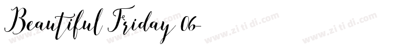 Beautiful Friday 06字体转换